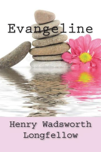 Evangeline (French Edition) - 9781723462726