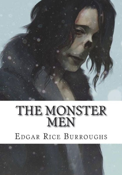 The Monster Men - 9781723481819