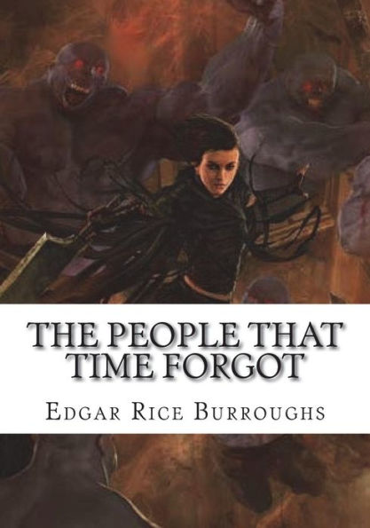 The People That Time Forgot - 9781723482397