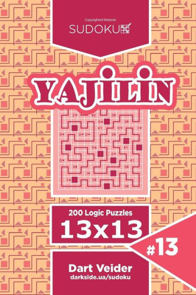 Sudoku Yajilin - 200 Logic Puzzles 13X13