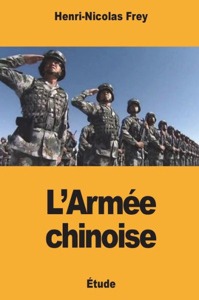 L’Armee chinoise (French Edition)