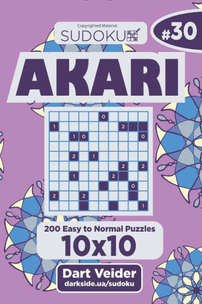 Sudoku Akari - 200 Easy To Normal Puzzles 10X10