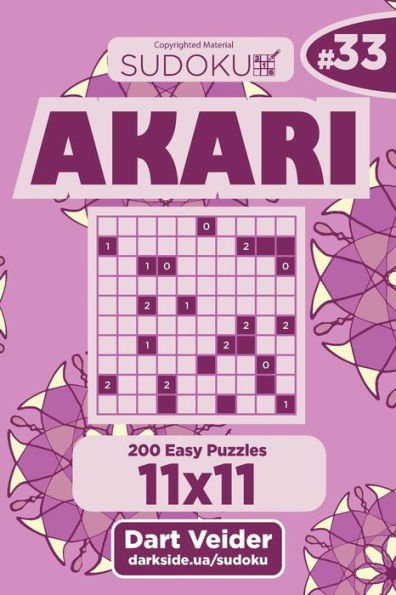 Sudoku Akari - 200 Easy Puzzles 11X11