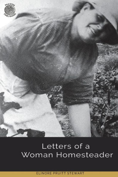 Letters Of A Woman Homesteader - 9781723531736