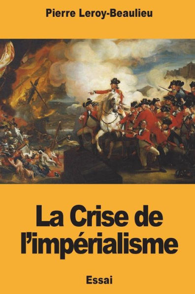 La Crise de l’imperialisme (French Edition)