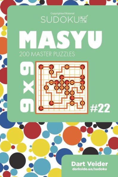 Sudoku Masyu - 200 Master Puzzles 9X9