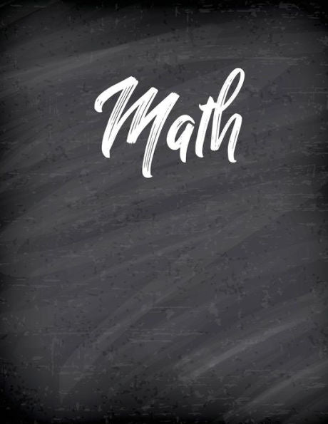 Math : Composition Graph Paper Notebook; 4X4 Paper For Math, Albegra, Geometry, Science, Engineering; 8.5X11 Inches, 100 Pages.