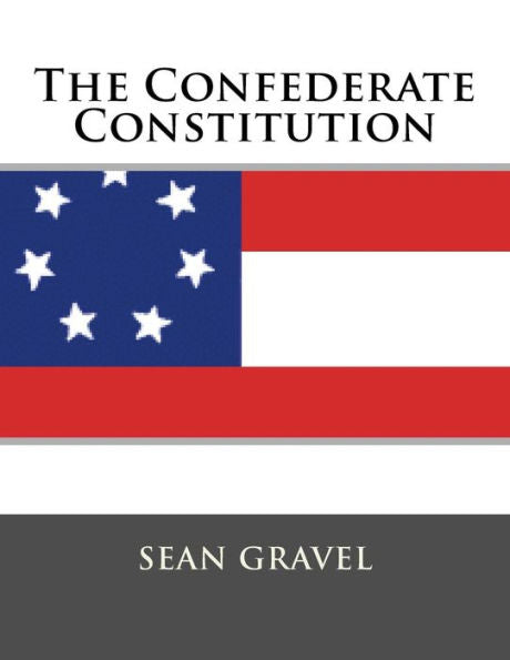 The Confederate Constitution