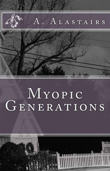 Myopic Generations