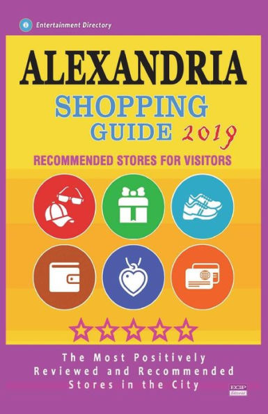 Alexandria Shopping Guide 2019: Best Rated Stores in Alexandria, Virginia - Stores Recommended for Visitors, (Shopping Guide 2019)