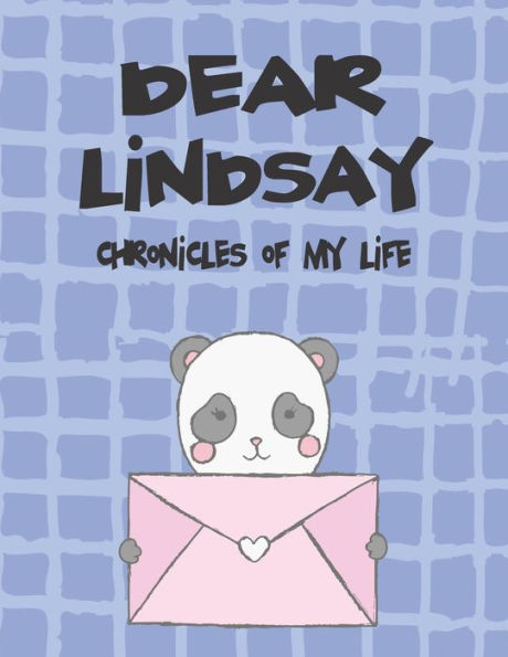 Dear Lindsay, chronicles of my life: A Girl's Thoughts (Preserve the Memory)