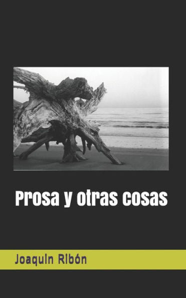 Prosa Y Otras Cosas