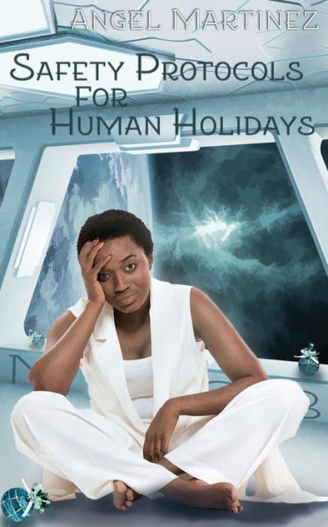 Safety Protocols For Human Holidays : A Holiday To Remember