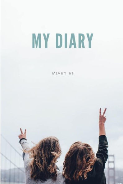 My Diary - 9781723728877