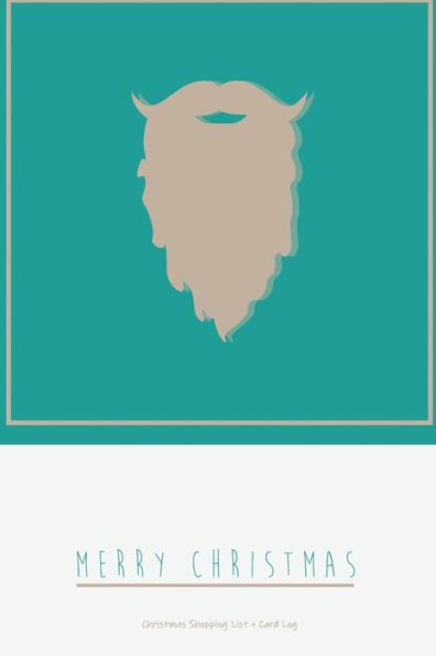 Christmas Shopping List + Card Log: Green Santa Beard