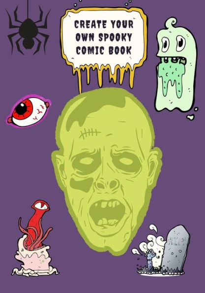 Create Your Own Spooky Comic Book - 9781723762413
