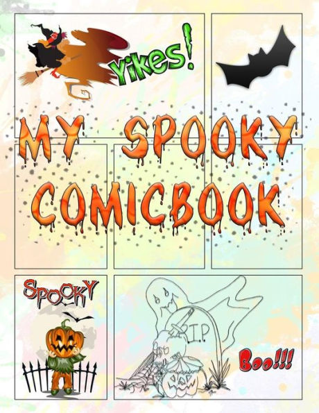 My Spooky Comicbook : Make Your Own Halloween Comic!