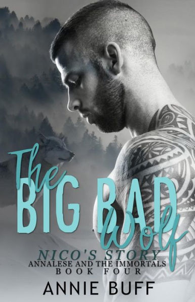 The Big Bad Wolf; Nico's Story