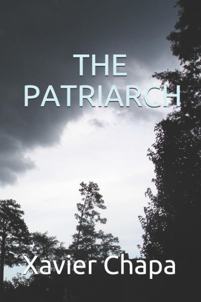 The Patriarch - 9781723851537