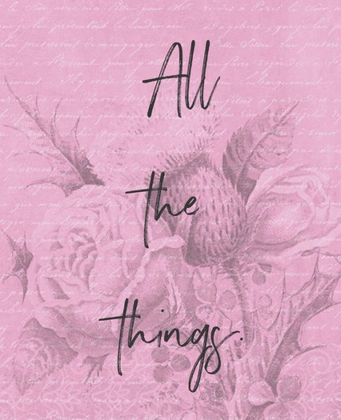 All The Things - 9781723854712