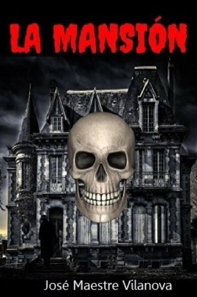 La Mansion (Spanish Edition)