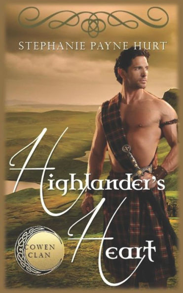 Highlander's Heart (Cowen Clan Series) - 9781723938016