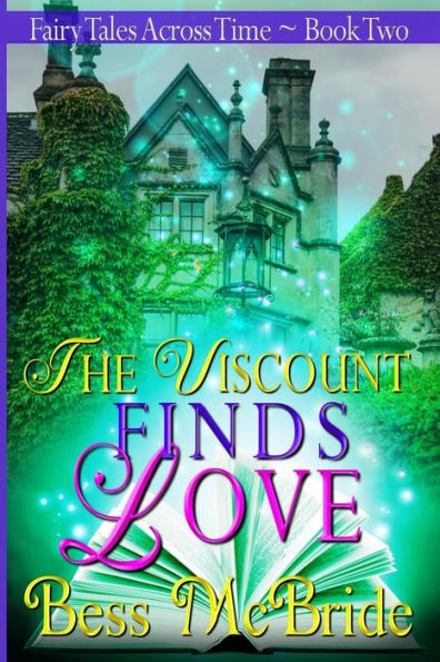 The Viscount Finds Love