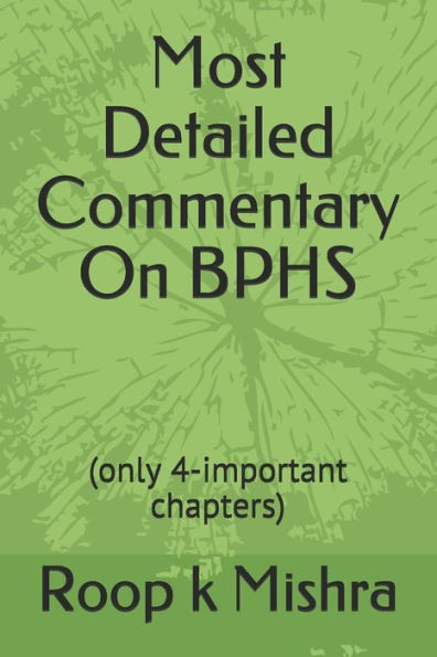 Most Detailed Commentary On Bphs: (Only 4-Important Chapters)