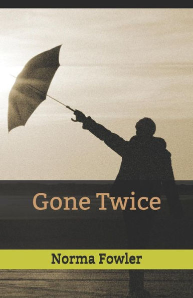 Gone Twice