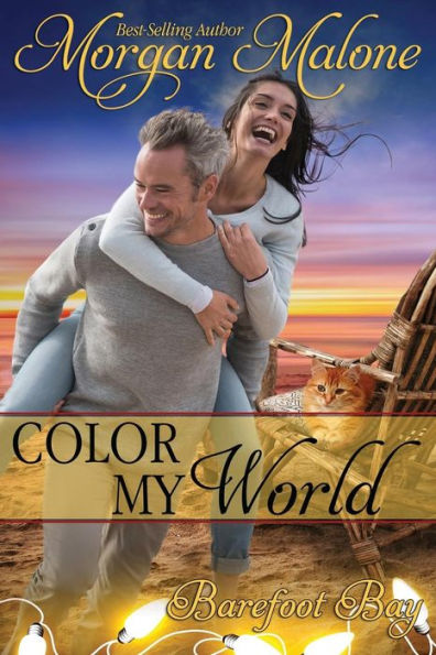 Color My World (Barefoot Bay World)