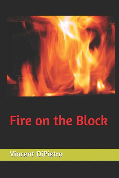 Fire on the Block
