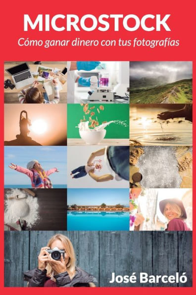 Microstock: C?mo Ganar Dinero Con Tus Fotograf?as