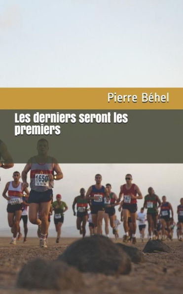 Les Derniers Seront Les Premiers