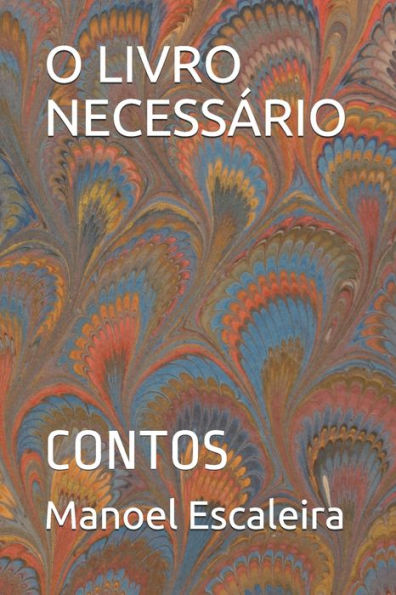 O Livro Necessário : Contos