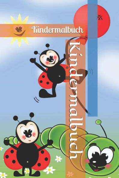 Kindermalbuch: Kindermalbuch (German Edition)