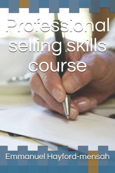 Professional Selling Skills Course