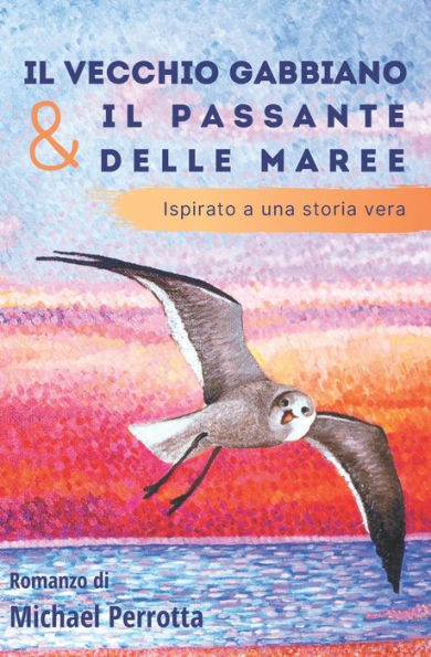 Il Vecchio Gabbiano e il Passante delle Maree (Italian Edition)