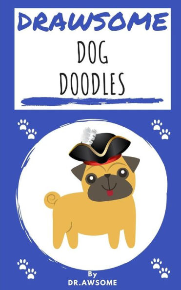 Drawsome - Dog Doodles (Drawsome - creative drawing)