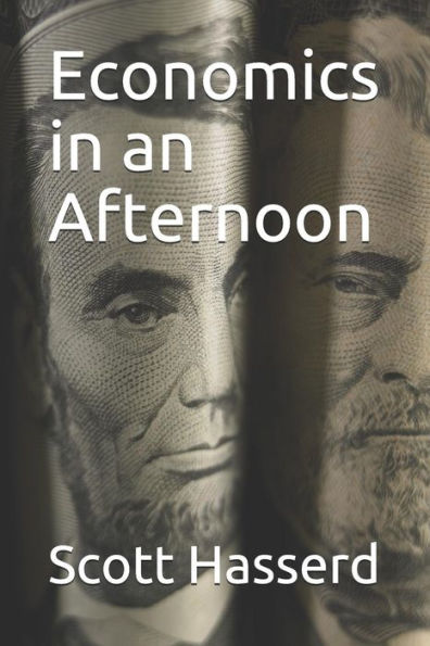 Economics in an Afternoon