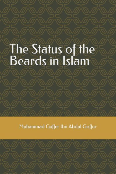 The Status Of The Beards In Islam