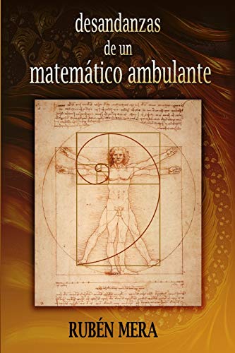 desandanzas de un matem?ítico ambulante