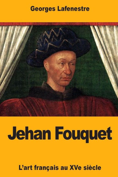 Jehan Fouquet (French Edition)