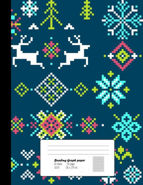 Beading Graph Paper: 8.5x11 Graph Paper for Design Beading Pattern| Beading on a Loom| Peyote Stitch Bead work , Bead Jewelry Bracelet /120 pages (Jewelry Making Beads)