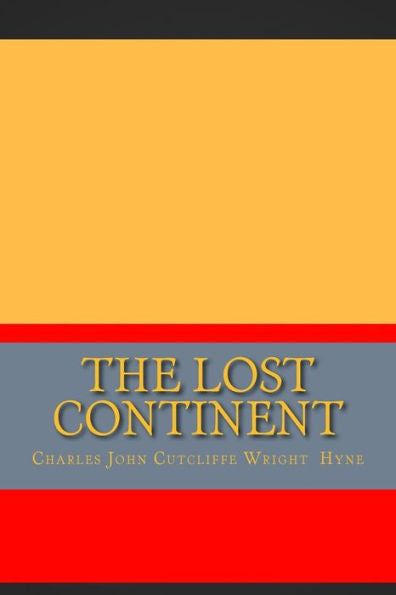 The Lost Continent - 9781724914248