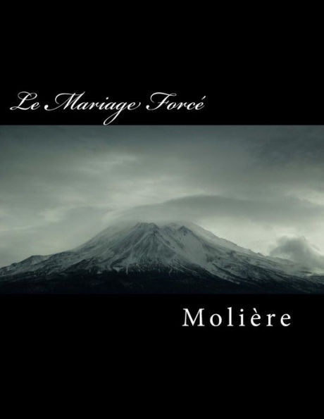 Le Mariage Forcé (French Edition) - 9781724924933
