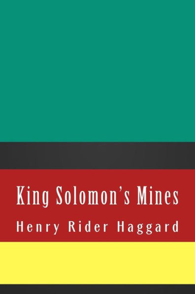 King Solomon's Mines - 9781724928313