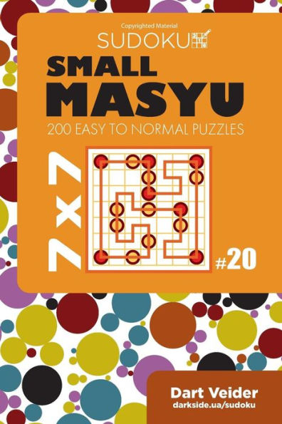 Small Masyu Sudoku - 200 Easy To Normal Puzzles 7X7