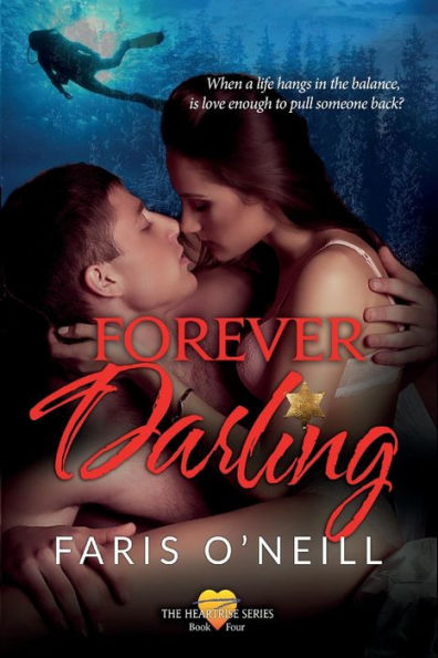 Forever Darling (The HeartRise Series)