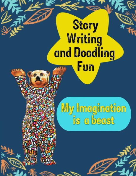 Story Writing And Doodling Fun : Sketch Book, Drawing Tablet, Activity Book