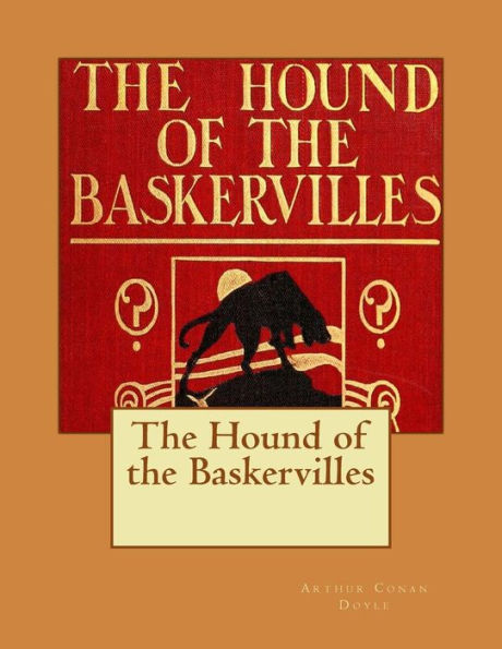The Hound Of The Baskervilles - 9781725004672